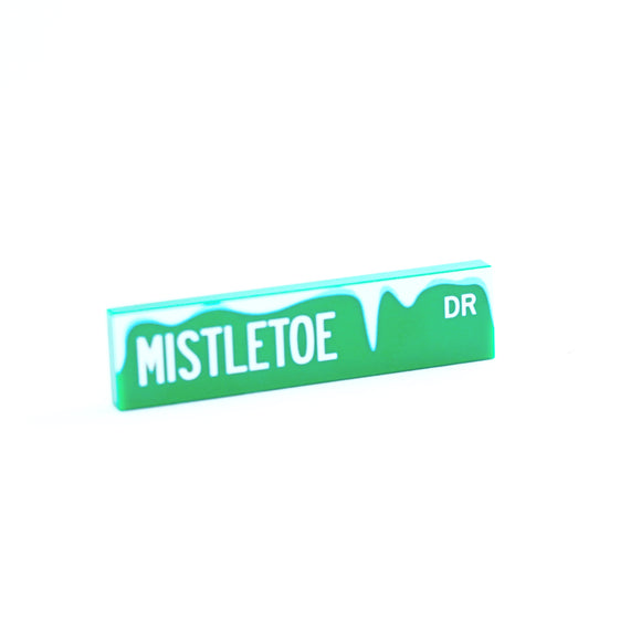 Street sign - Mistletoe Dr